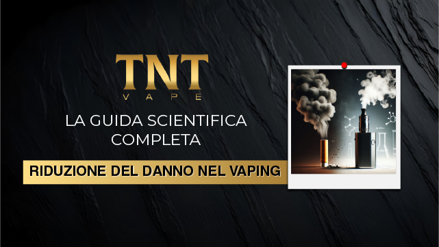 Riduzione del Danno nel Vaping: la Guida Scientifica Completa 