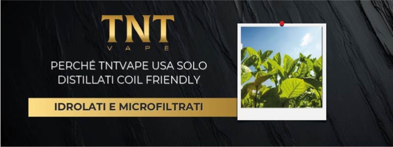Idrolati e Microfiltrati nello Svapo: Perché TNTVAPE Usa Solo Distillati Coil Friendly